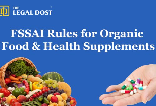 FSSAI Rules for Organic Food & Health Supplements